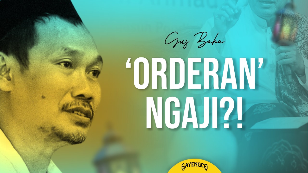 Kunci Agar Ilmu Berkah Menurut Gus Baha