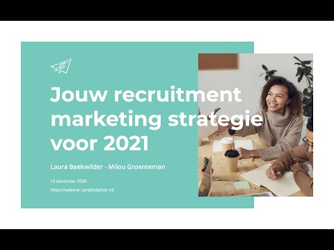 , title : 'SendtoDeliver webinar - Jouw recruitment marketing strategie voor 2021 in 5 stappen'