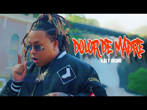 Kaly Ocho 🎱 - Dolor de Madre (Video Oficial) Corrido