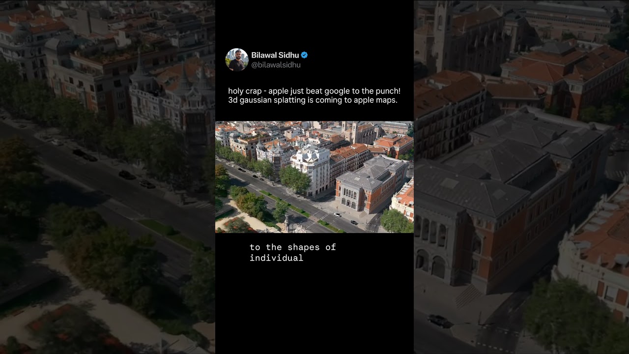 Apple Beat Google To It! 3D Gaussian Splats Are Coming to Maps