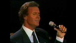 Julio Iglesias everytime we fall in love / I know Its over en vivo - live 1988