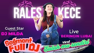 Download lagu SEGMENT FULL DJ | RALES KECE | VIRAL DJ SALAH MU SENDRI | FDJ MILDA | SHOW IN 2025 BERINGIN mp3
