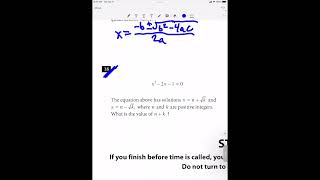 MARCH 2021 SAT (US) — Math NO CALCULATOR Question #18 (Factoring + the Quadratic Formula)