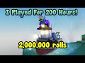 I Played For 200 Hours In Sol's RNG! Part 4