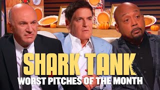 The Worst Pitches Of The Month | Shark Tank US | Shark Tank Global