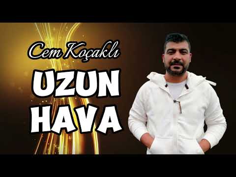 Cem Koçaklı - Uzun Hava