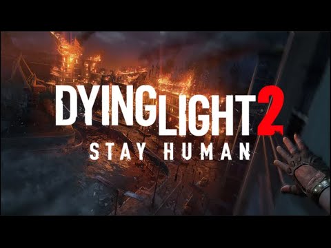 Dying light 2 - Lets Play pt49