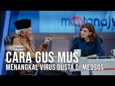 Mata Najwa Part 2 - Gus Mus dan Negeri Teka-Teki: Cara Gus Mus Menangkal Virus Dusta di Medsos