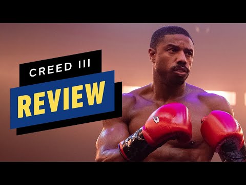 Creed 3 Review