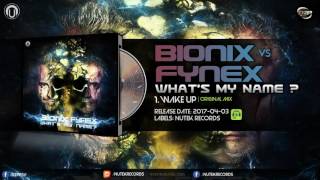 Bionix vs Fynex - Wake Up