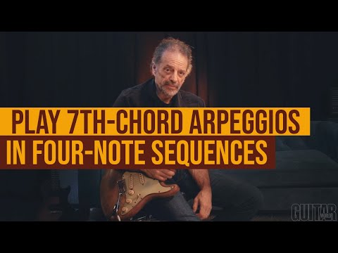 Playing 7th-chord arpeggios in four-note sequences with Andy Aledort