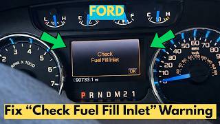How to Fix "Check Fuel Fill Inlet" Warning In Ford?