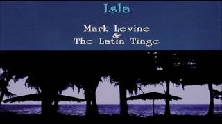 Corta Ese Bonche - Mark Levine & The Latin Tinge