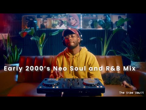 Early 2000's Neo Soul & R&B Mix| Musiq SoulChild, Jill Scott, Maxwell, Erykah Badu..The Vibe Vault