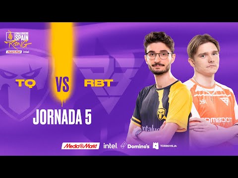 TEAM QUESO VS RAMBOOT JORNADA 5 - CHALLENGERS SPAIN: RISING MEDIAMARKT INTEL SPLIT 1 2023