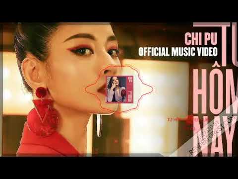 [LYRICS] - TỪ HÔM NAY (Feel Like Ooh) - CHI PU