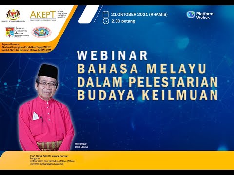 Webinar Bahasa Melayu dalam Pelestarian Budaya Keilmuan | INSTITUT ALAM DAN TAMADUN MELAYU