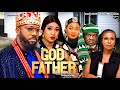 GOD FATHER Pt. 5 - Frederick Leonard, Queeneth Hilbert, Ugezu J. Ugezu latest 2024 nigerian movies