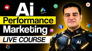 AI Performance Marketing Live Course 2026 | #performancemarketing #aicourse