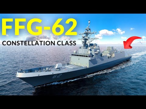 US Navy Constellation-Class Frigate FFG-62: The Future of Naval Power!