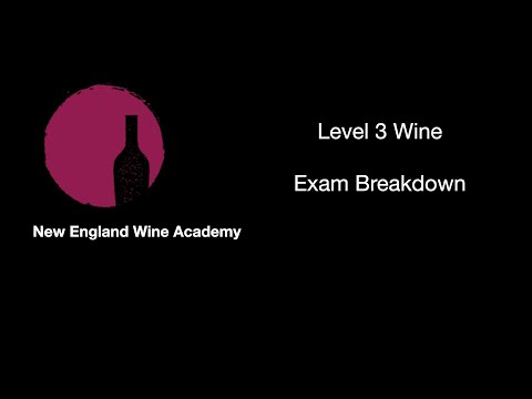WSET Level 3 Exam Breakdown