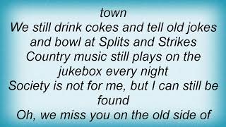 Tom T. Hall - The Old Side Of Town Lyrics