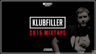 Klubfiller 2015 Mixtape (UK Hardcore / Happy Hardcore)