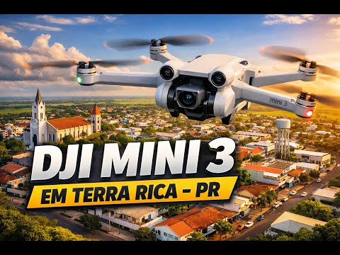 DJI Mini 3 revela Terra Rica – Paraná do alto