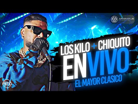 El Mayor Clasico Ft Dj Patio - Los Kilo + Chiquito EN VIVO  #BRUTALFILMS #DjPatioLive