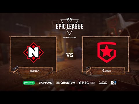 Gambit vs Nemiga Gaming, EPIC League Season 2, bo3, game 2 [Mortalles & Jam]