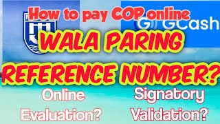 COP MARINA Online | No Reference Number | For Final Evaluation | For Signatory Validation