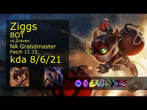Ziggs Bot vs Draven - NA Grandmaster 8/6/21 Patch 11.15 Gameplay