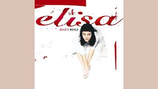 Elisa - A little over zero - HQ
