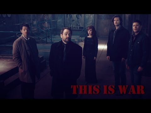 Supernatural - This is War (Song/Video Request)  [AngelDove]