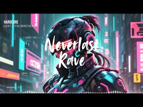 LIZOT x ItaloBrothers - HARDCORE