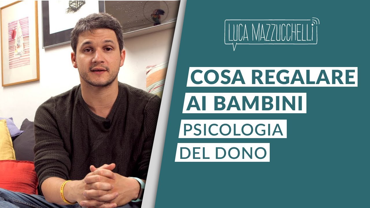 Watch Now Cosa regalare ai bambini - Psicologia del dono Cosa regalare ai bambini - Psicologia del dono