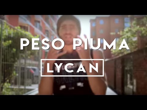 Peso piuma - Lycan ft. Albert