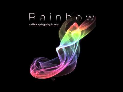 a silent spring_Rainbow-alloapm remix-
