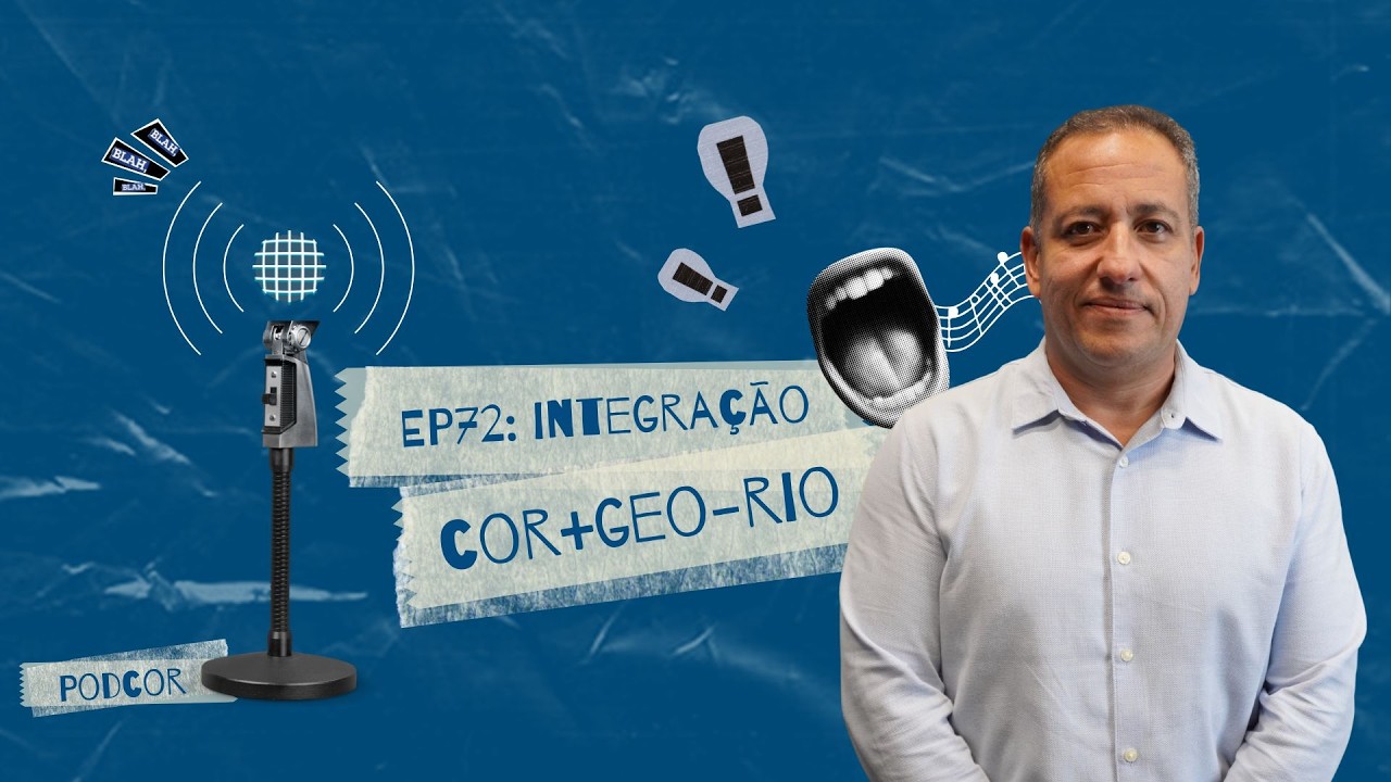 PodCOR - 72 - Integração: Geo-Rio