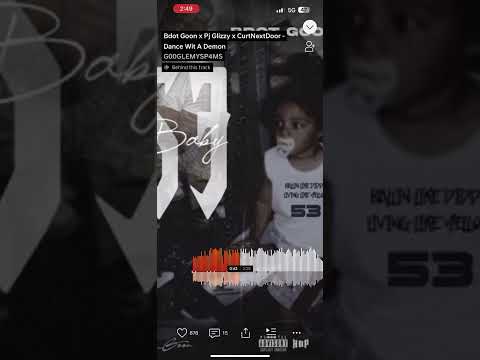 Dance Wit A Demon - BDOT Goon (feat. PJ Glizzy, CurtNextDoor)