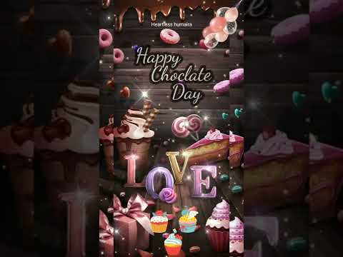 Special video for chocolate day🍫 chocolate day 2022🍭 chocolate day shayari status video 🍬love status