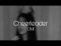 Cheerleader OMI Sped Up