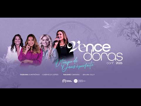 Conferência Mulheres Vencedoras 2026 - Segunda Igreja Batista em Valença - Bahia