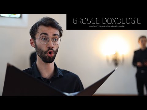 Grosse Doxologie (gesungen vom tsc-Vokalensemble)