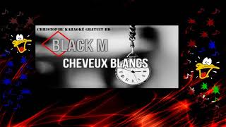 Black M   Cheveux blancs