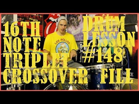 Drum Fill Lesson - 16th Note Triplets Crossover - Drum Lesson #148