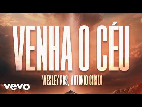 Venha O Céu - Wesley Ros