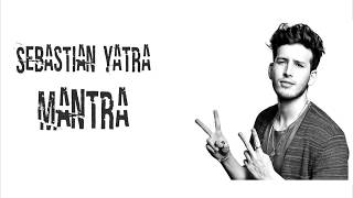 Sebastian Yatra - Mantra (Letra)