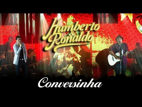 Conversinha - Humberto e Ronaldo
