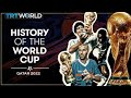 ​​History Of The FIFA World Cup